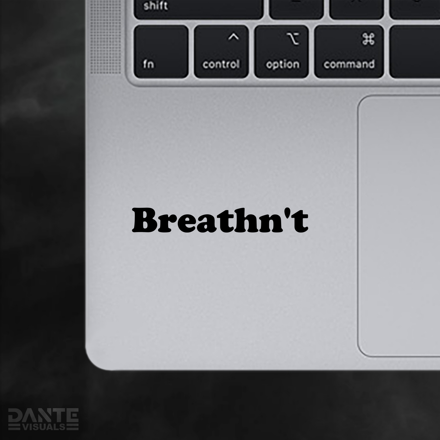 Breathn't Sticker