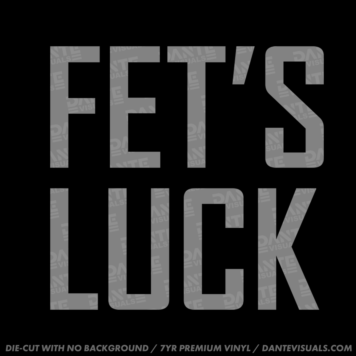 Fet's Luck Sticker