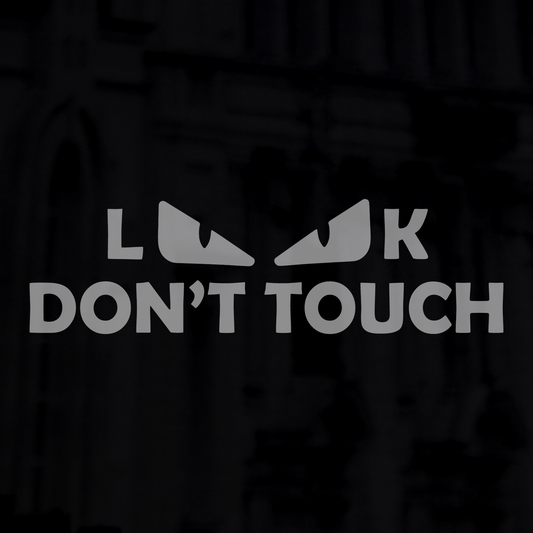 Look, don't touch