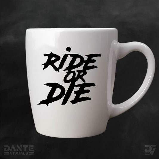 Ride or Die Sticker