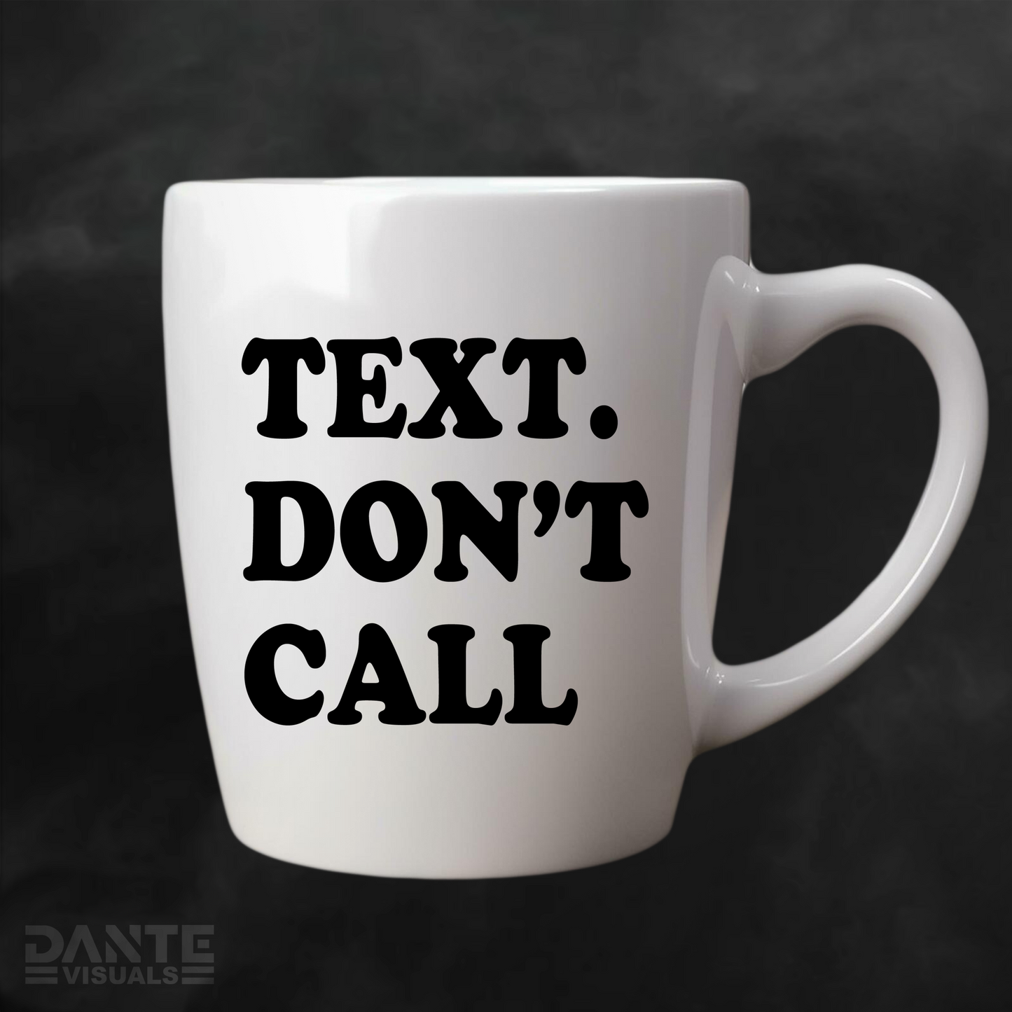 Text Don't Call Sticker